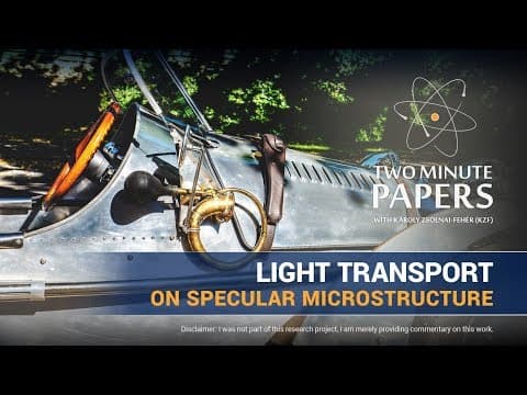 Light Transport on Specular Microstructure | Two Minute Papers #193 thumbnail