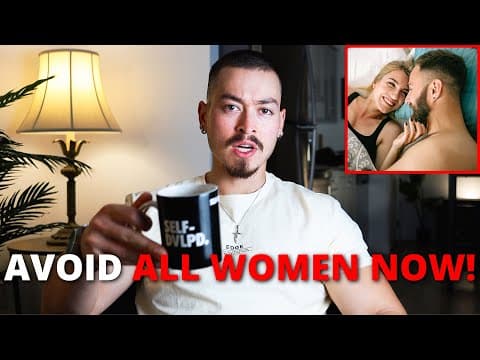 AVOID WOMEN COMPLETELY! (You Think This Is A Joke..?) thumbnail