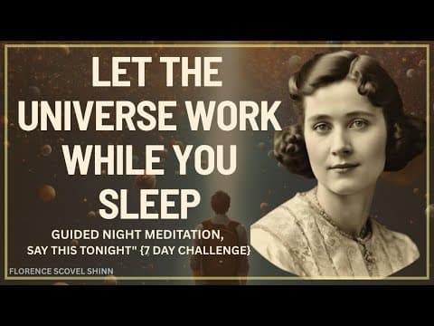 Say THIS Before Sleep and Watch the Universe Obey Your Commands / Florence Scovel Shinn Wisdom thumbnail