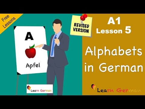 Revised A1 - Lesson 5 | Alphabets | das Alphabet | German for beginners | Learn German thumbnail