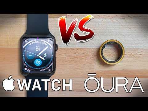 Apple Watch vs Oura Ring | Which Tracker is Best? thumbnail