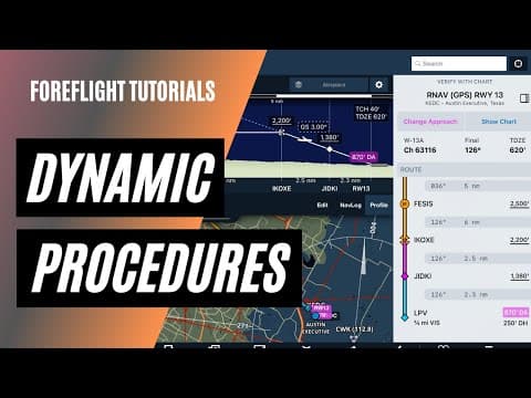 Can ForeFlight’s New Dynamic Procedures Make you Better at Briefing? | ForeFlight Tutorial thumbnail
