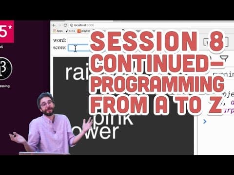 Live Stream #67.2: Session 8 - Programming from A to Z - Part 2 thumbnail