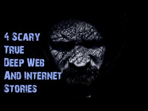 4 TRUE SCARY DEEP WEB/INTERNET STORIES TO KEEP YOU UP AT NIGHT (Lazy Masquerade Collaboration) thumbnail
