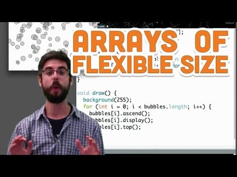 9.5: Arrays of Flexible Size - Processing Tutorial thumbnail
