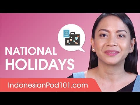 Talking About National Holidays - Indonesian Conversational Phrases thumbnail
