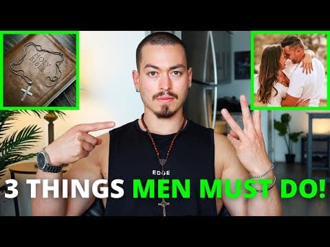 What Are the 3 Essential Practices for Men in 2022? thumbnail