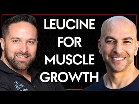 Muscle protein synthesis and the importance of leucine | Peter Attia & Layne Norton thumbnail