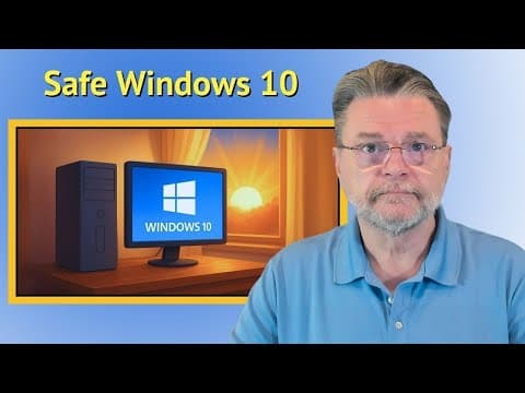 How to Keep Using Windows 10 Safely after Support Ends thumbnail