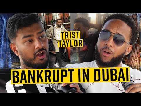 I HIT ROCK BOTTOM IN DUBAI - TRIST TAYLOR | CEOCAST EP. 93 thumbnail
