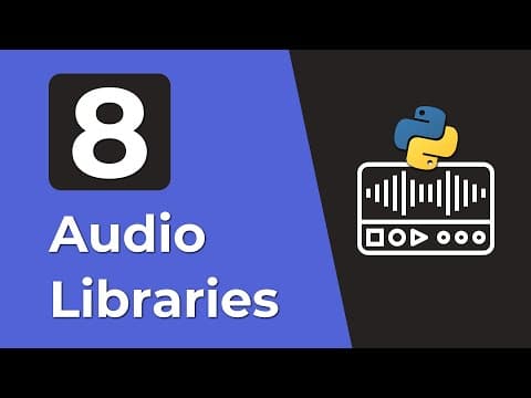 What Are the Best Python Libraries for Audio Processing? thumbnail