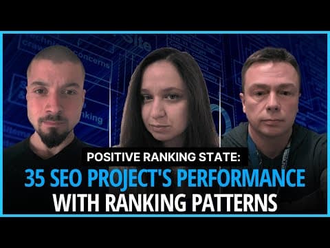 Positive Ranking State: 35 SEO Project's Performance with Ranking Patterns thumbnail