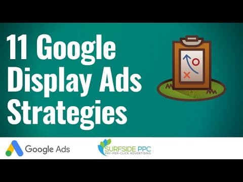 11 Awesome Google Display Ads Strategies thumbnail