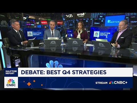 'Halftime Report' team break down their Q4 investment strategies thumbnail