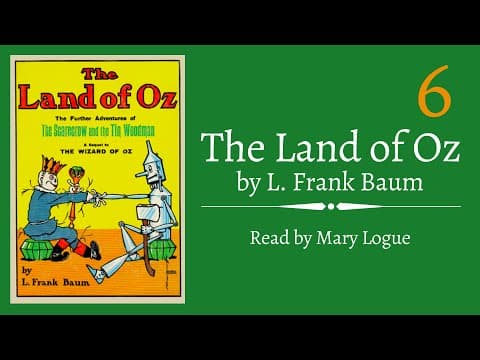 What Happens in Chapters 11-12 of The Land of Oz? thumbnail