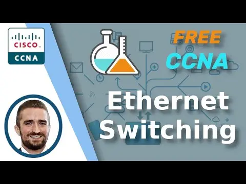 Free CCNA | Analyzing Ethernet Switching | Day 6 Lab | CCNA 200-301 Complete Course thumbnail