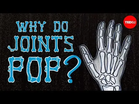 Why do your knuckles pop? - Eleanor Nelsen thumbnail