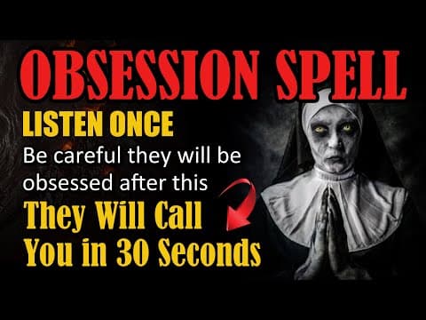 Love Spell! Be careful they will be obsessed after this. They Will Call You in 30 Seconds. OBSESSION thumbnail