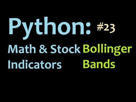 Python: Calculating Bollinger Bands 2 Programming in Python, and Graphing in Matplotlib thumbnail