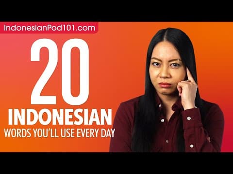 20 Indonesian Words You'll Use Every Day - Basic Vocabulary #42 thumbnail