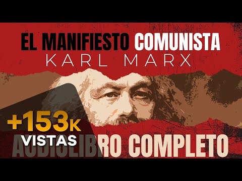 ¿Cómo explica el manifiesto la lucha de clases? thumbnail