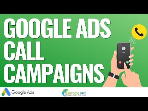 Google Ads Call Campaigns Tutorial - How to Create Call-Only Ads Campaigns in Google Ads thumbnail