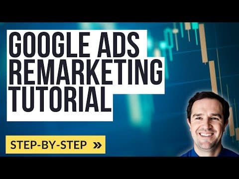 Google Ads Remarketing Tutorial with Google Analytics 4 & Google Tag Manager thumbnail