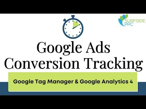 Google Ads Conversion Tracking with Google Tag Manager and Google Analytics 4 - Marketing10 thumbnail
