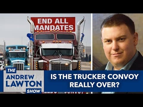 Is the trucker convoy really over? thumbnail