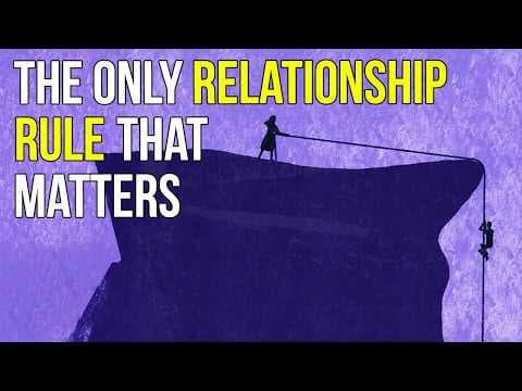 The Only Relationship Rule That Matters thumbnail
