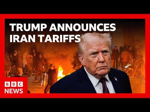 Donald Trump announces tariffs on countries trading with Iran following protest crackdown | BBC News thumbnail