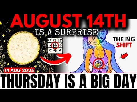Chosen Ones, Your Whole Life Has Led to THIS Thursday Moment! 14 AUGUST 2025 thumbnail