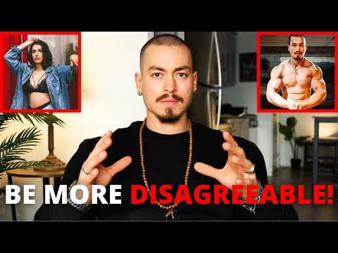 BE MORE DISAGREEABLE! (This Will Change Your Life…) thumbnail
