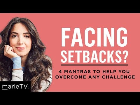 4 Simple Mantras to Help You Overcome Any Challenge thumbnail