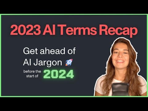 2024's AI Essentials: 10 Must-Know AI Terms from 2023 Explained in 5 Minutes! 🚀🌟 thumbnail