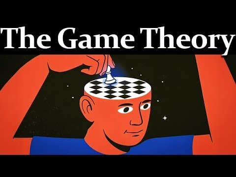 How to Apply Game Theory to Everyday Decisions thumbnail