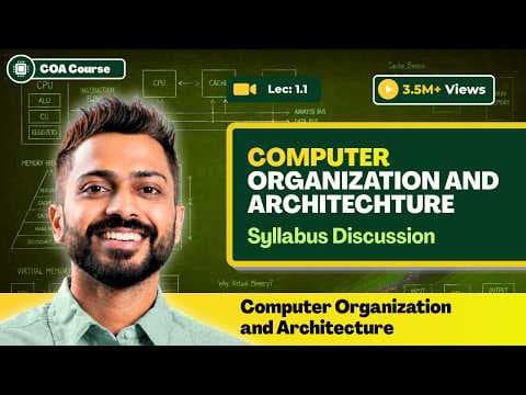 What Is Computer Organization and Architecture Syllabus? thumbnail