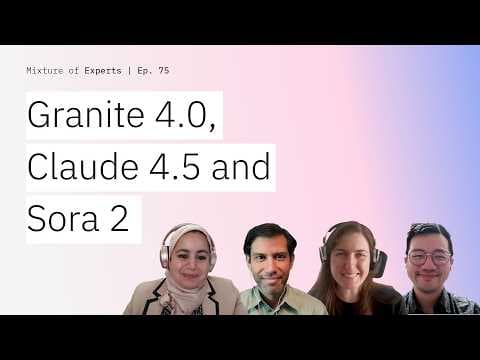 This week in AI models: Granite 4.0, Claude 4.5, Sora 2 thumbnail