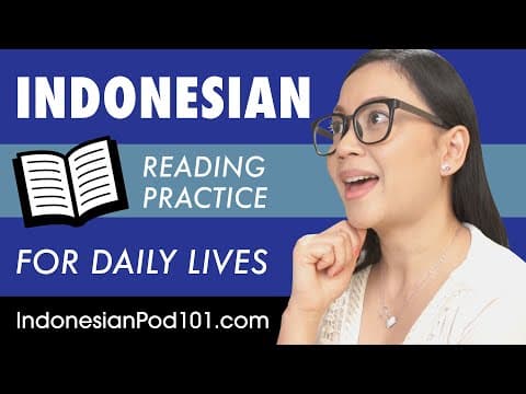 Indonesian Reading Practice for ALL Learners - Indonesian for Daily Life thumbnail