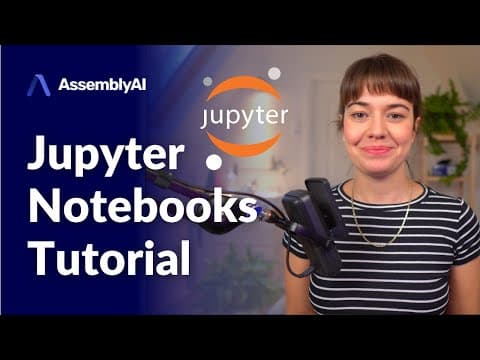 Jupyter Notebooks Tutorial | How to use them & tips and tricks! thumbnail