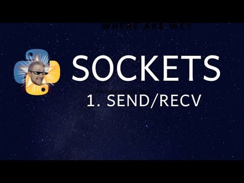 Sockets Tutorial with Python 3 part 1 - sending and receiving data thumbnail