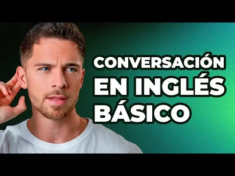 Conversación en inglés básico para principiantes thumbnail