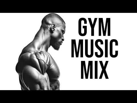 Best Gym Music Mix 🔥 Workout Motivation 🔥 Top Motivational Songs For 2025 thumbnail