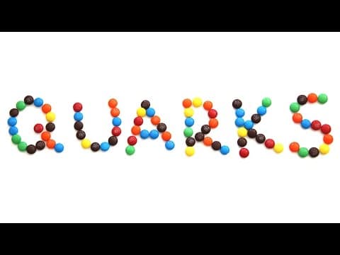 What Are Quarks and How Do They Make Up Protons? thumbnail