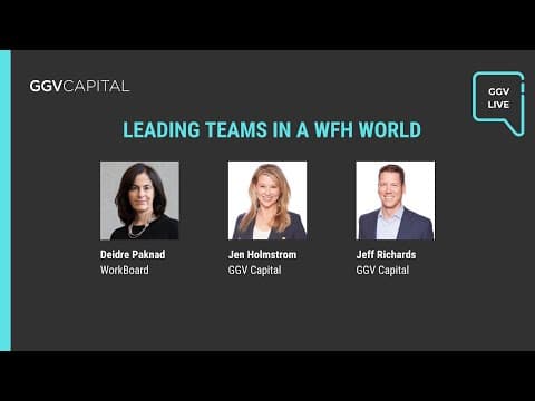Leading Teams in a WFH World - GGV Live Webinar thumbnail