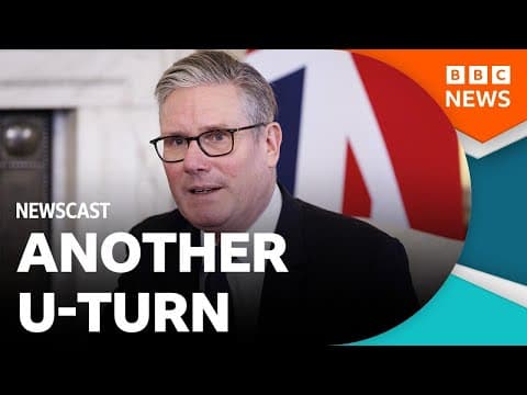 Why does the UK government keep U-turning? | BBC Newscast thumbnail