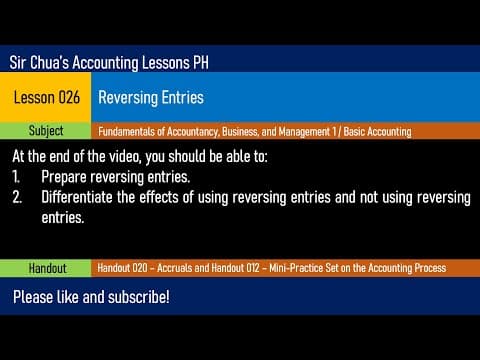 Lesson 026 - Reversing Entries thumbnail