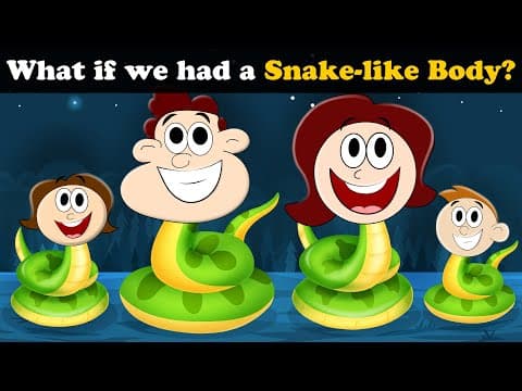 What if we had a Snake-like Body? + more videos | #aumsum #kids #science #education #whatif thumbnail