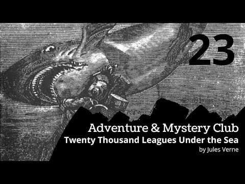 Twenty Thousand Leagues Under the Sea by Jules Verne | Chapters 45-47 thumbnail
