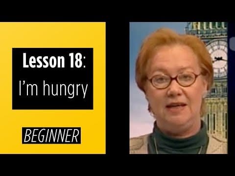 Beginner Levels - Lesson 18: I'm Hungry thumbnail